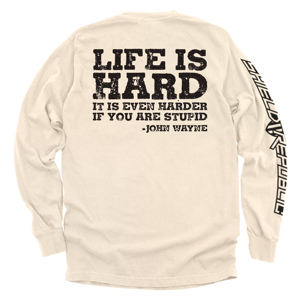 Life Is Even Harder When You Are Stupid